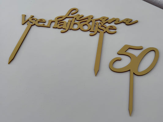 Cake topper "ime + vse najboljše + številka"